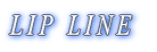 LIP LINE